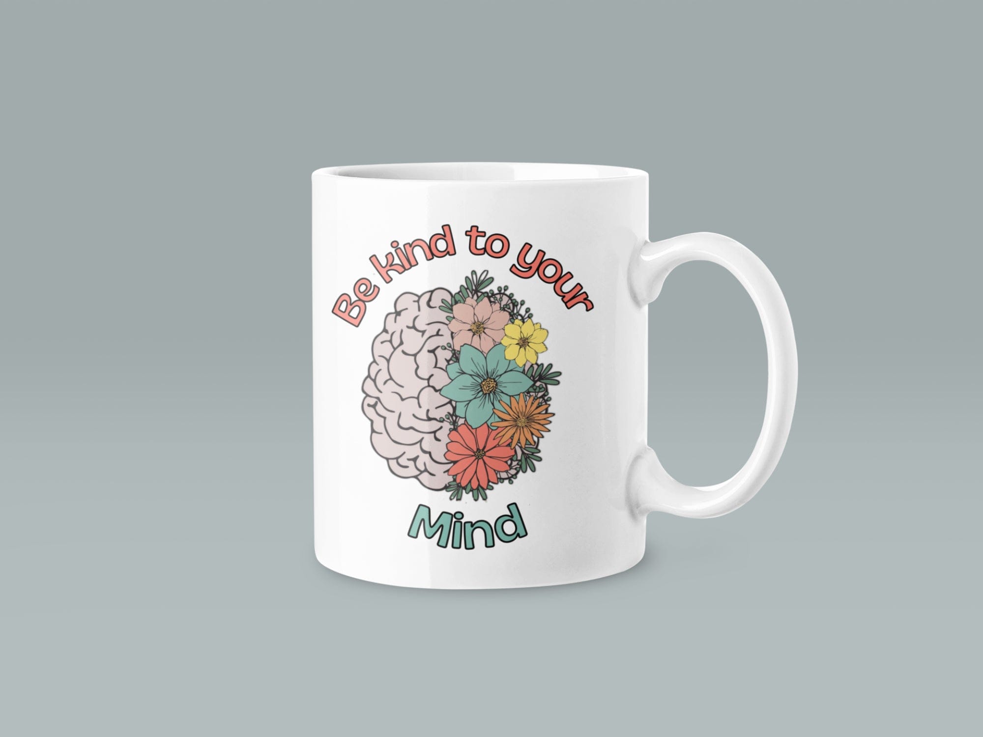 Printify Mug 11oz Coffee Mug, Mental Health Mug, Therapist Mug, Coffee Mug Gift , White 11 oz Ceramic, Gift for Her or Him 18165026101926172366