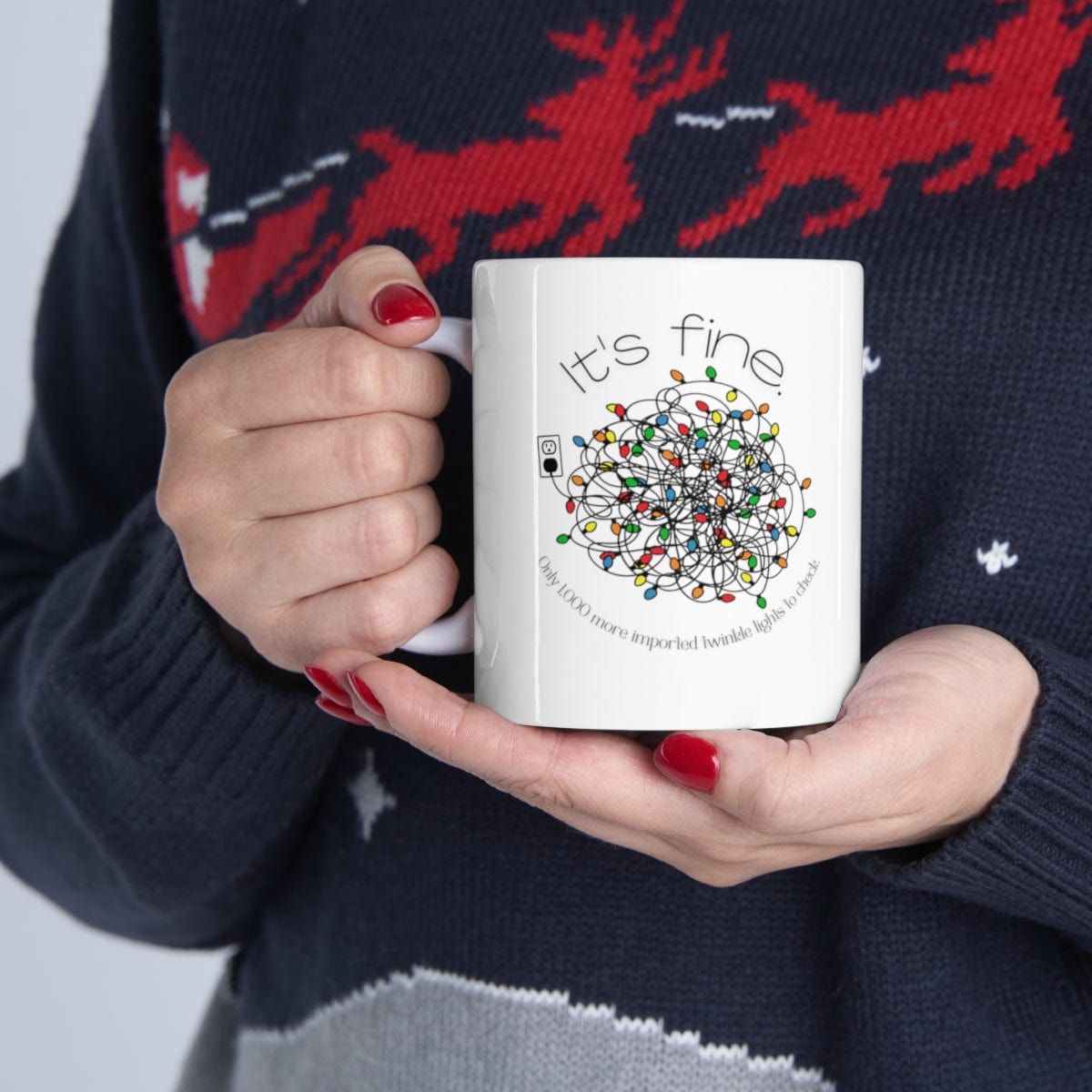 Printify Mug 11oz Coffee Mug, "It's Fine. Only 1,000 imported Twinkle Lights to Check,  Mug, White 11oz Ceramic, Christmas Mug 52833681150164336922