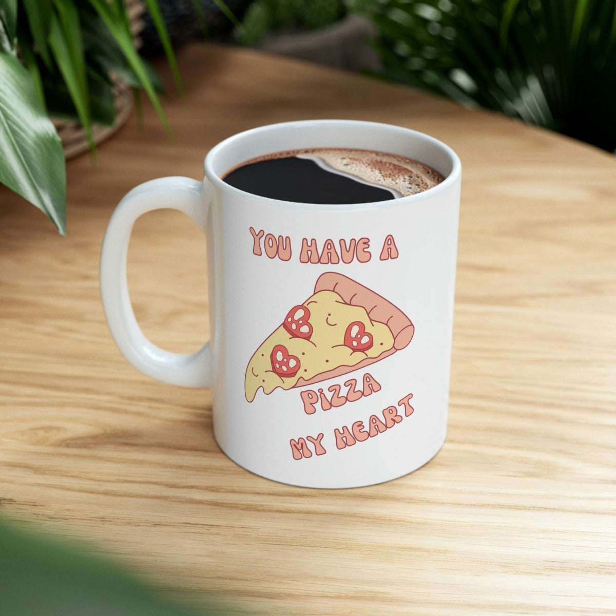 Printify Mug 11oz Coffee Mug, Valentine Pizza Coffee Mug, Valentine Mug, Valentine Gift, Funny Mug, White 11 oz Ceramic, Gift for Her or Him, Free Shipping 10977726663445709827