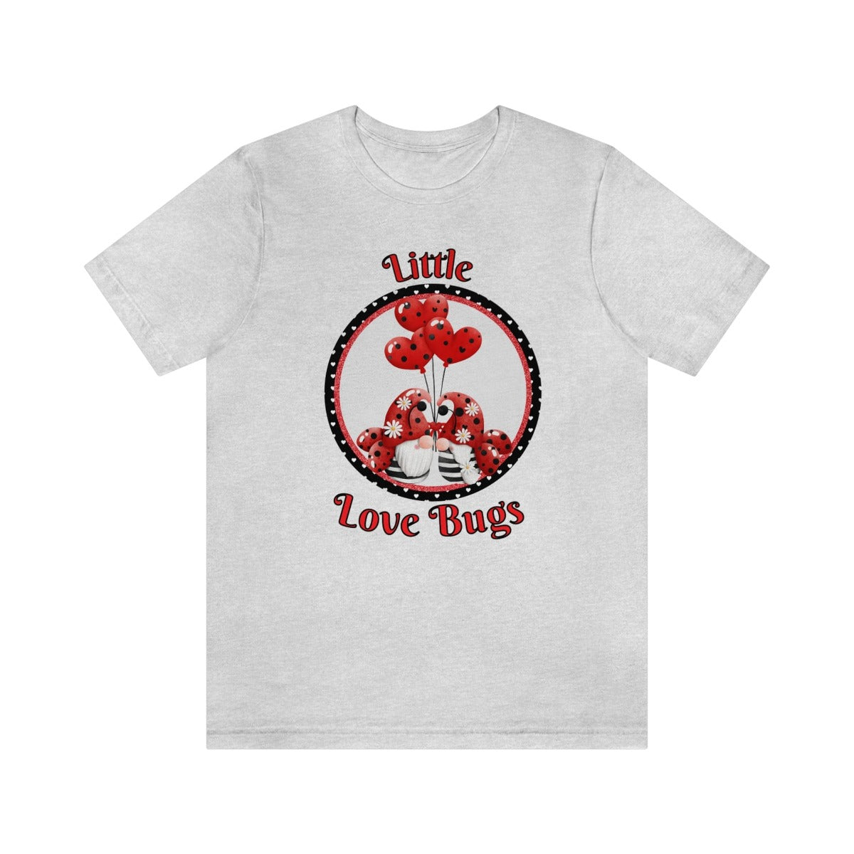 Printify T-Shirt Ash / S Valentine shirt, Gnome Valentine Shirt, Unisex Short Sleeve Tee, Graphic Tee, Ladybug Gnomes Shirt, Gift for Her, Free Shipping 28955679482978907805