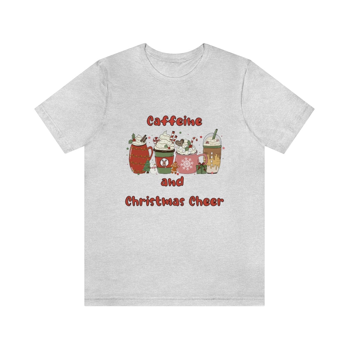 Printify T-Shirt Ash / S Christmas Coffee Shirt,  Fancy Coffee Drinks, Winter Tshirts, Unisex Short Sleeve Tee, Cute Winter Shirts, 12593464821035624268