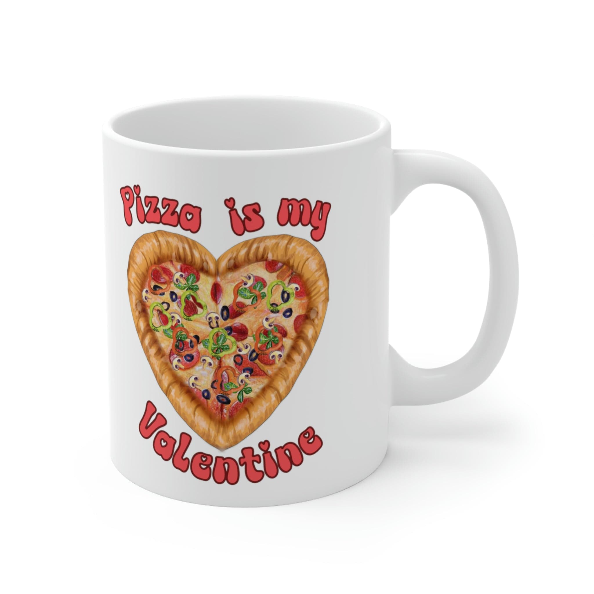 Printify Mug 11oz Coffee Mug, Pizza is My Valentine Coffee Mug, Valentine Mug, Valentine Gift, Funny Mug, White 11 oz Ceramic, Gift, Free Shipping 15001880077744343560