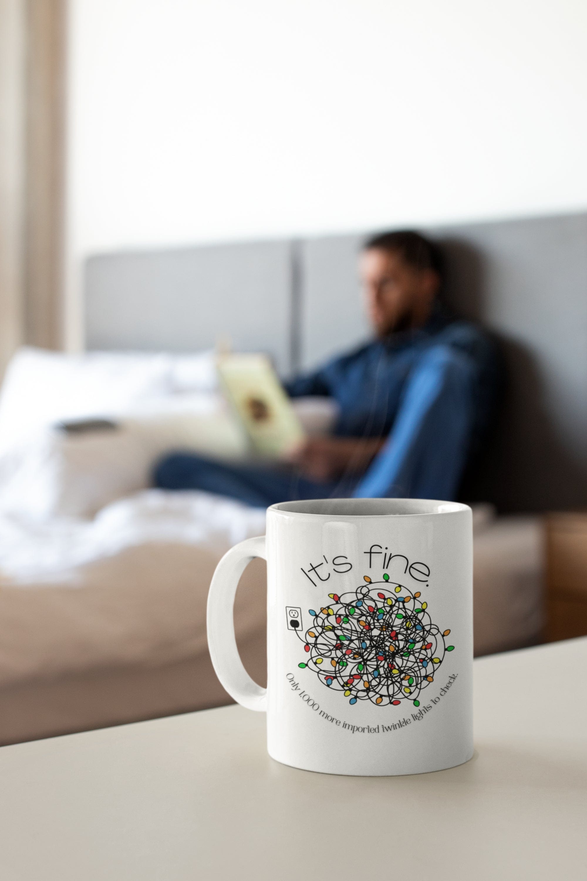 Printify Mug 15oz Coffee Mug, "It's Fine. Only 1,000 imported Twinkle Lights to Check, Mug, White 15oz Ceramic, Gift for Her, Christmas Mug 77099091792996865082