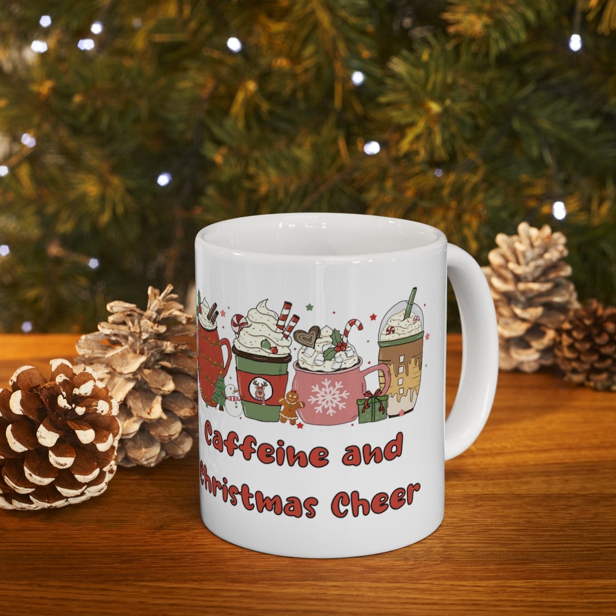 Printify Mug 11oz Coffee Mug, "Caffeine and Christmas Cheer", Fancy Coffee Drinks, Christmas Coffee, White 11oz Ceramic, Gift for Her, Cute Mug, Free Shipping 22780328799452416460